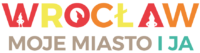 Wrocław Moje Miasto i JA